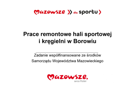 Plakat z grantem na dofinansowanie remontu hali sportowej i kręgielni