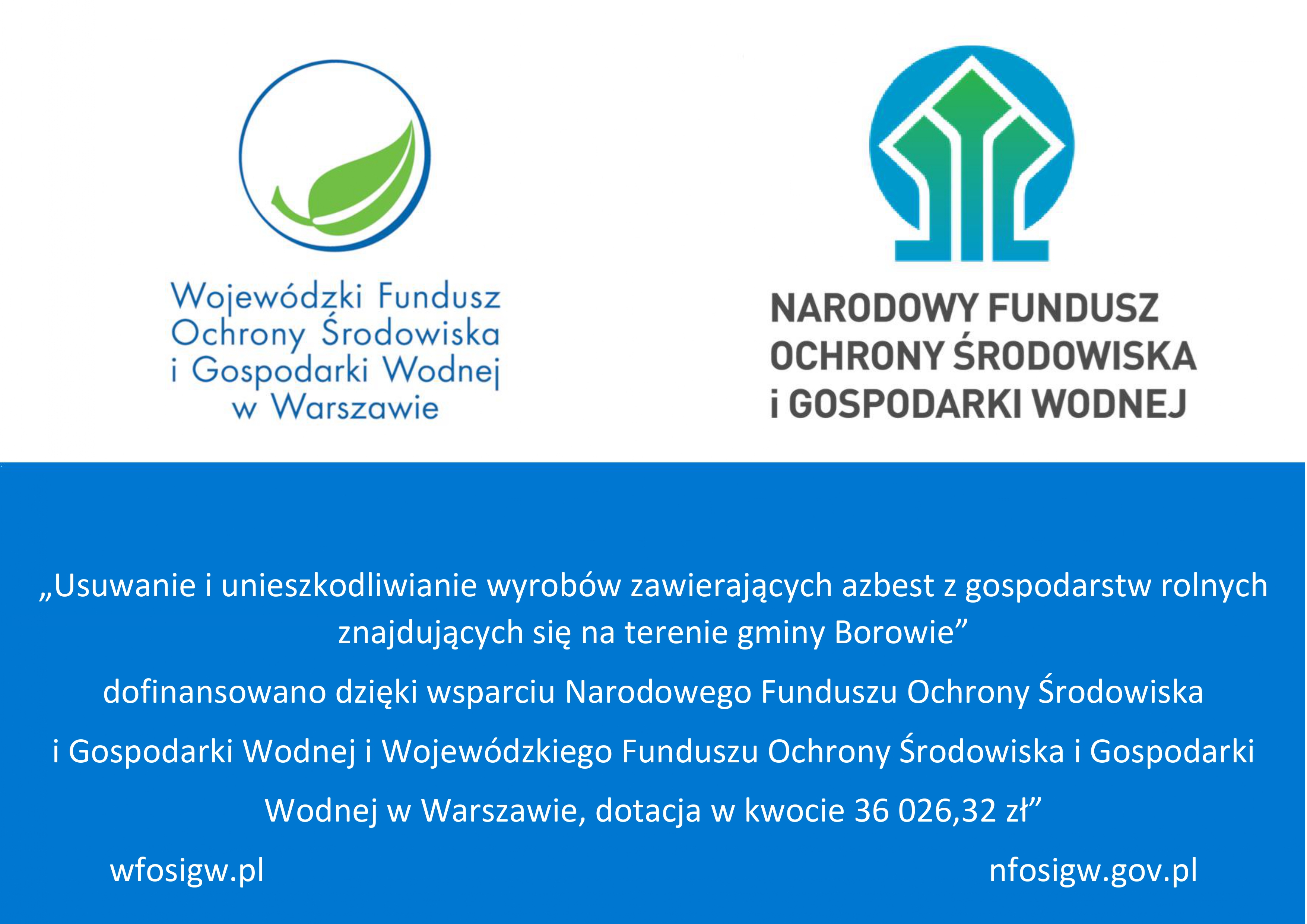 Usuwanie i unieszkodliwianie wyrobów zawierających azbest z gospodarstw rolnych znajdujących się na terenie gminy Borowie