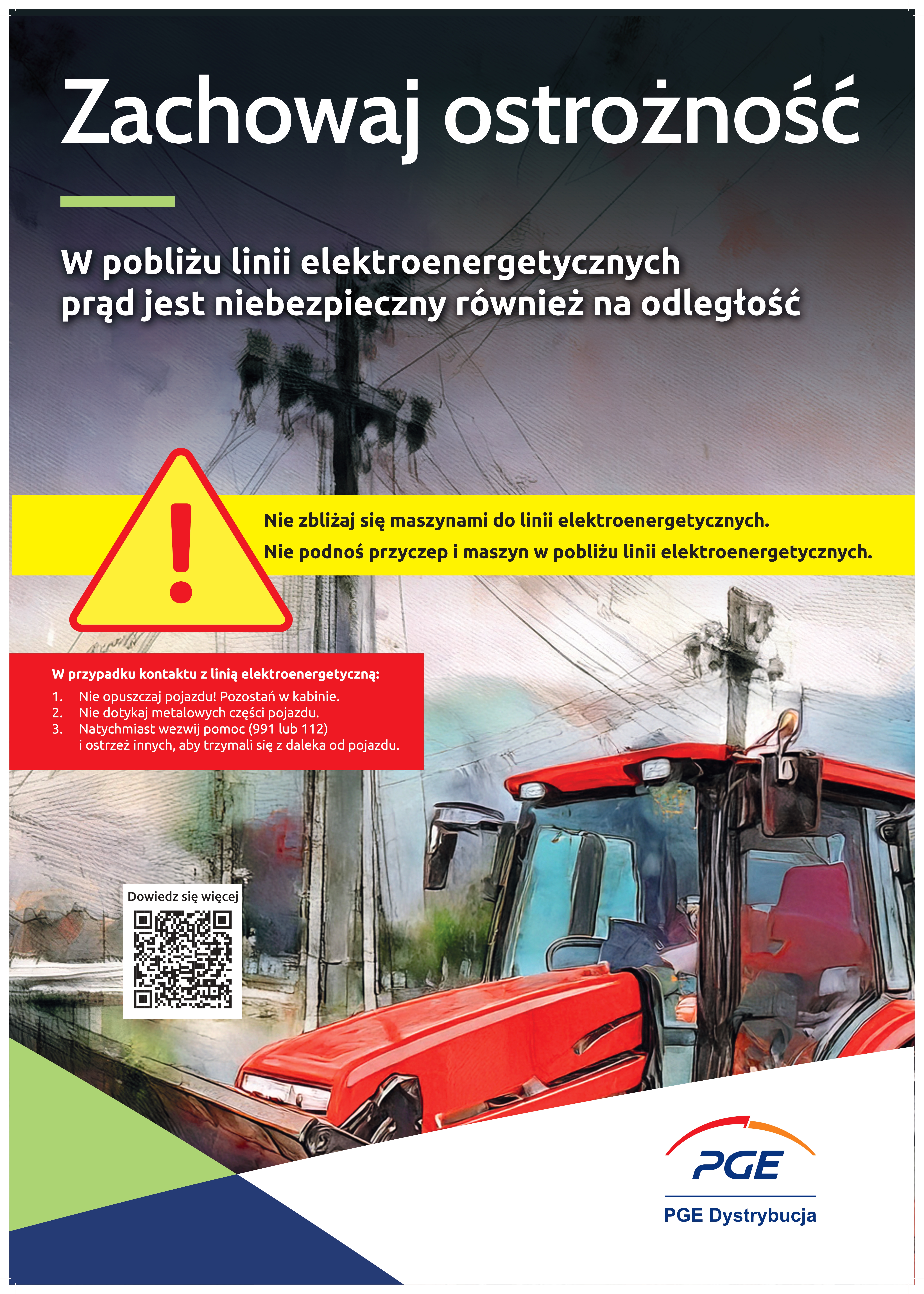 Zachowaj ostrożność w pobliżu linii elektroenergetycznych